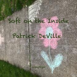 Soft On The Outside