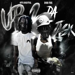 Up 2 Da Task (feat. Ots Digital)