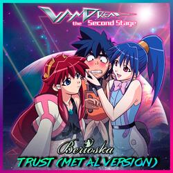 Vandread (Trust) Metal Version OPENING