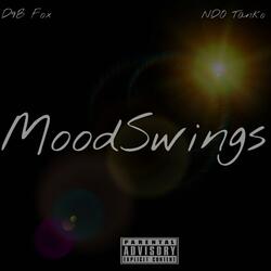 Mood Swings (feat. NDO Tanko)