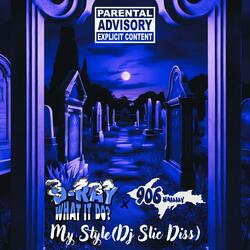 My Style (feat. 906Hammy)