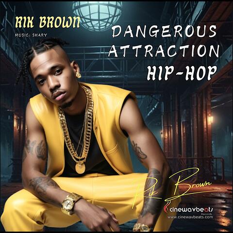 Dangerous Attraction