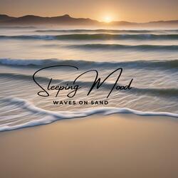 Relaxing waves on sand sounds for sleeping mood