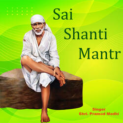 Sai Shanti Mantr