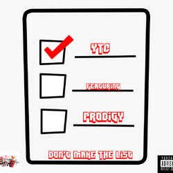 Don't Make The List (feat. Prodigy)