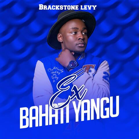 Ex Bahati yangu