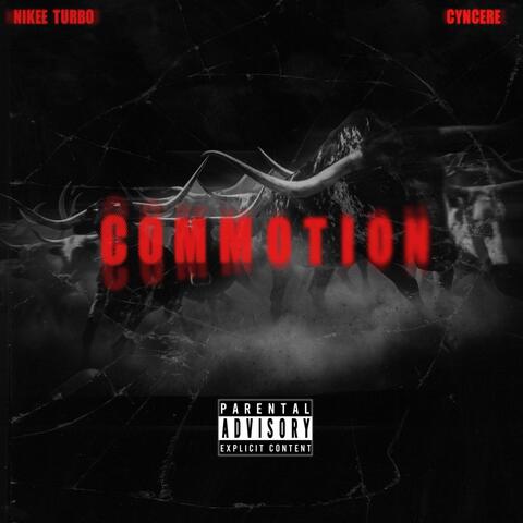 COMMOTION (feat. CYNCERE)