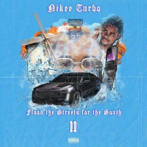 Flood the Streets For The South 2.5
