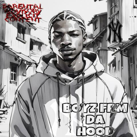 BOYZ FRM DA HOOD
