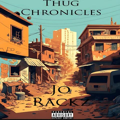Thug Chronicles