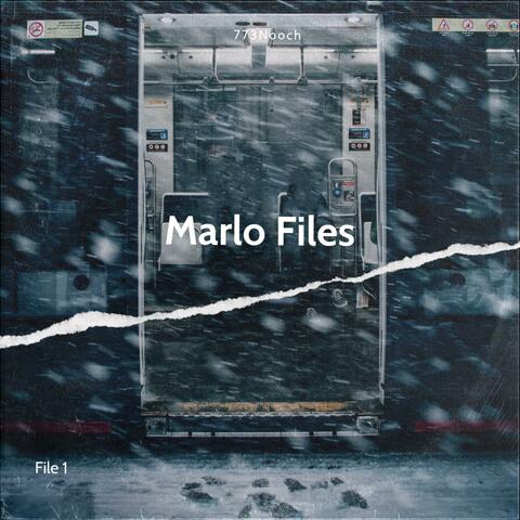 Marlo Files Ep
