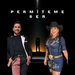 Permíteme Ser (feat. Jasmine "La Rancherita")