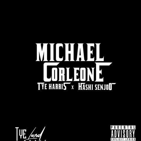 Michael Corleone (feat. Hashi Senjoo)