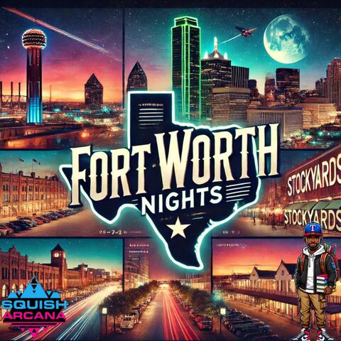 Fort Worth Nights