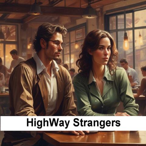 Highway Strangers