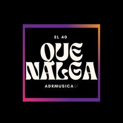 QUE NALGA