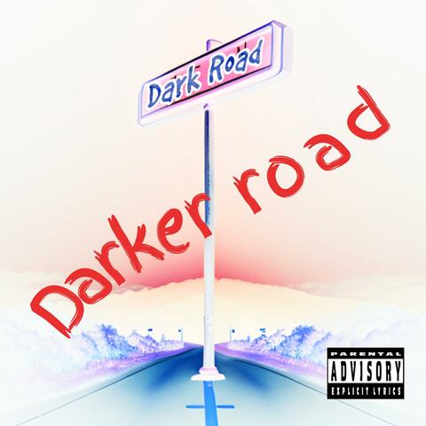 Darker road (dark road remix) (feat. Snoop Dogg & KXNG Crooked)