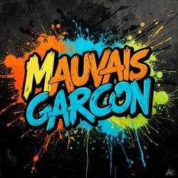 Mauvais Garçon