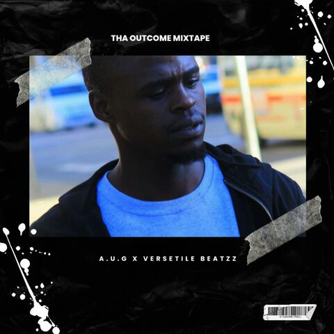 Tha Outcome(Freestyle) (feat. Versetile beatzz)