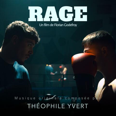 Rage (Bande originale du film)
