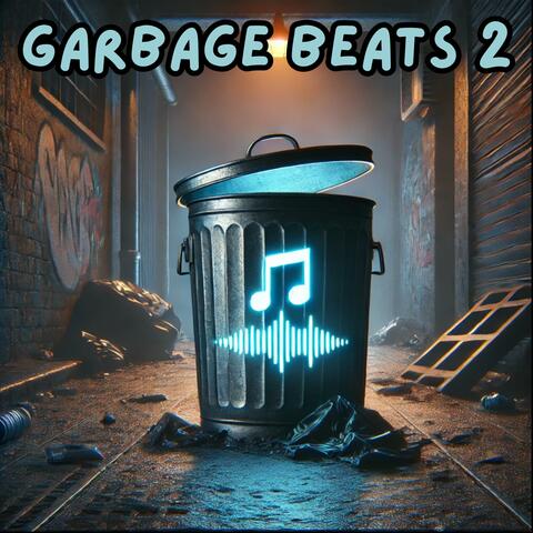 Garbage Beats 2