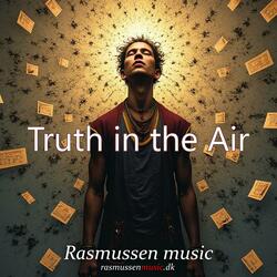 Truth in the Air