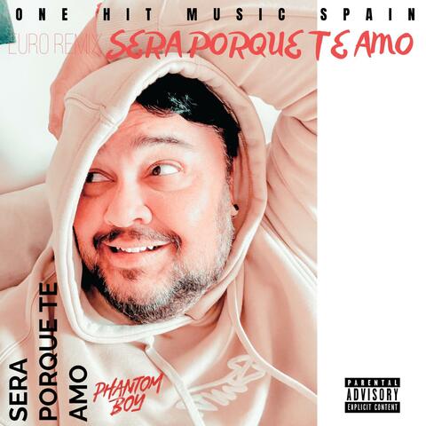 Sera porque te Amo (Remix Club Version)