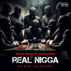 Real Nigga (feat. Young Mugi)