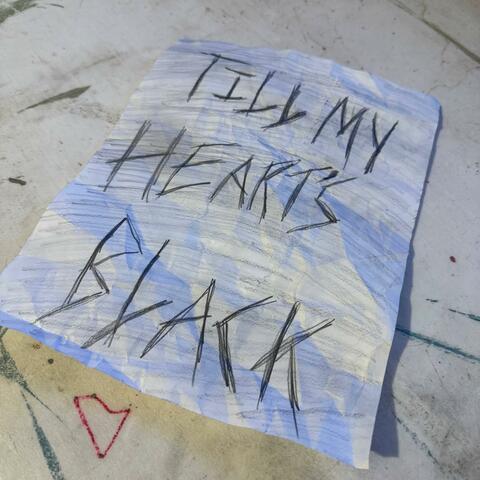 Till My Heart's Black