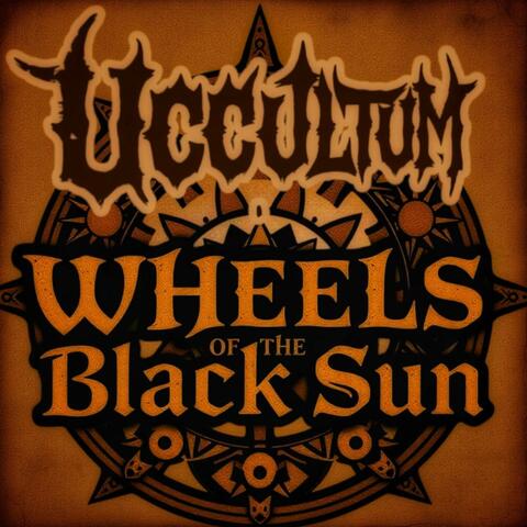 Wheels of the Black Sun