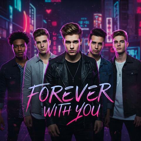 Forever With You