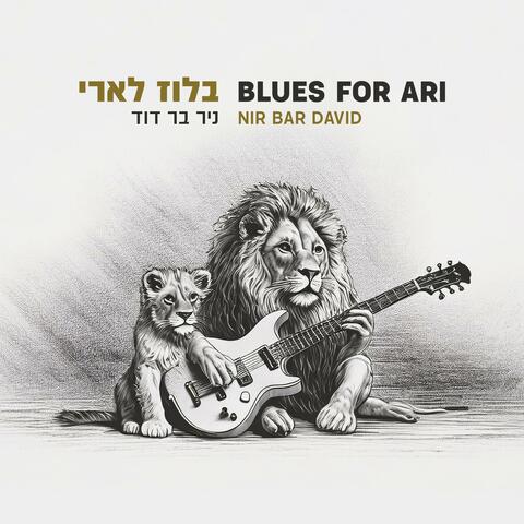 Blues For Ari
