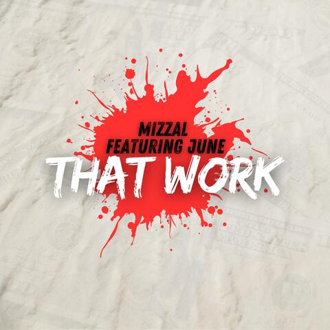 That Work (feat. June B)