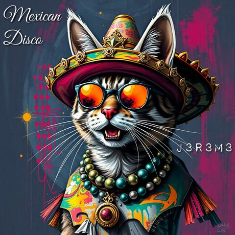 Mexican Disco