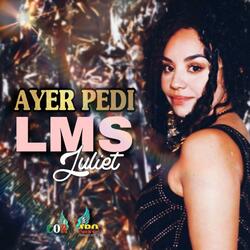 Ayer Pedi (Version Estudio)