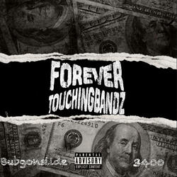 ForeverTouchingBandz