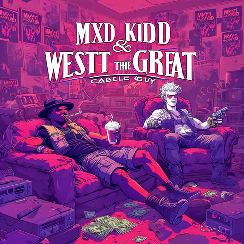 Cable Guy (feat. WesttTheGreat)