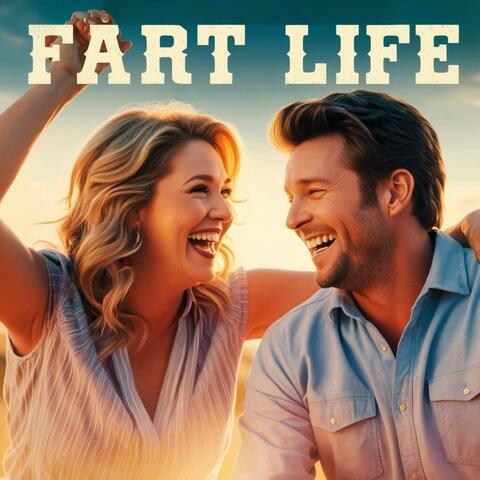 Fart Life