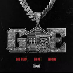 G.H.E. (feat. GHE Corn & Ticket)