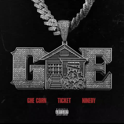 G.H.E. (feat. GHE Corn & Ticket)