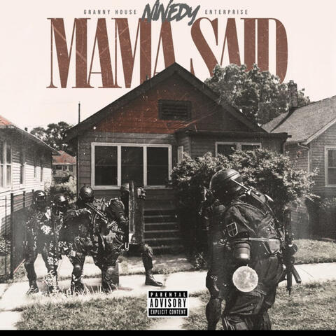 Mama Said