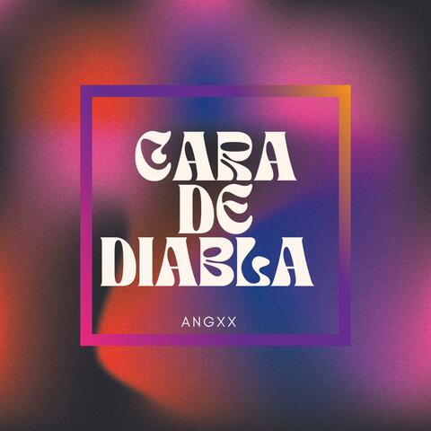 Cara De Diabla