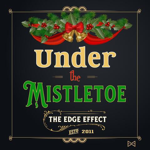 Under the Mistletoe