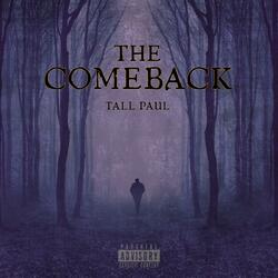 The Comeback