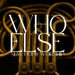 Who Else (feat. Lindi Delport)