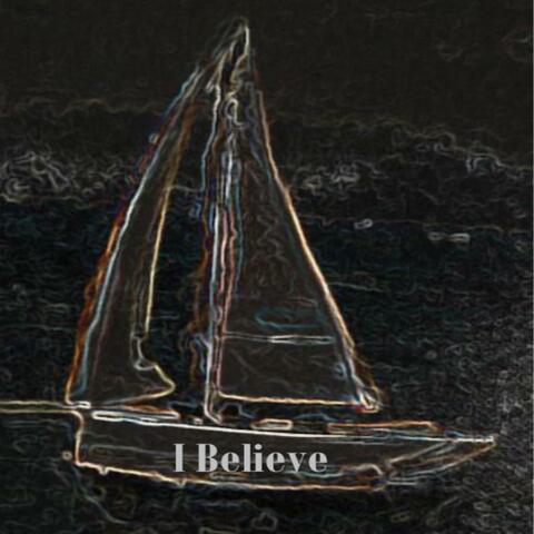 I Believe