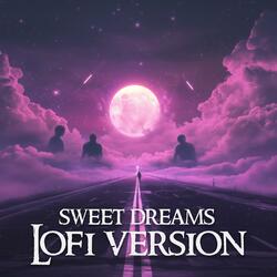 Sweet Dreams (LOFI VERSION)