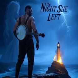 The Night She Left