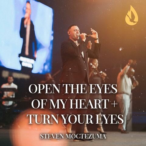 Open the Eyes of My Heart / When the Glory’s in the Room / Turn Your Eyes Upon Jesus (Medley)