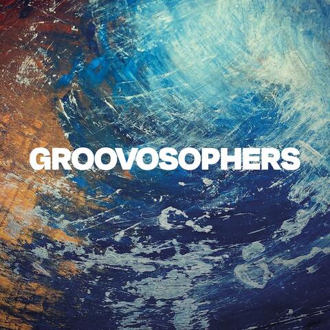 Groovosophers